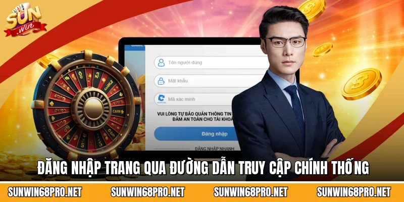 Đăng nhập trang qua đường dẫn truy cập chính thống